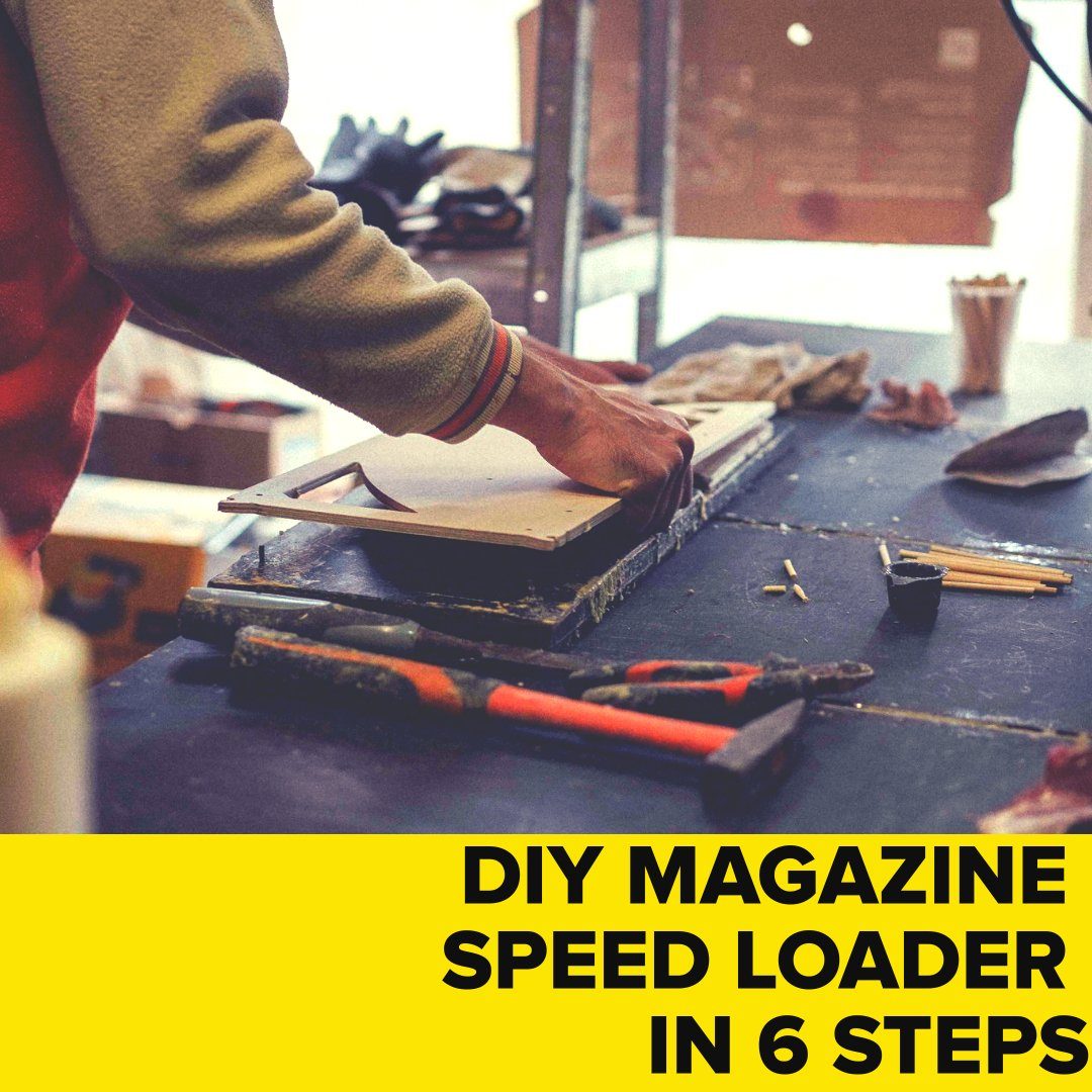 Person demonstrating DIY speed loader steps on a workbench with tools and materials